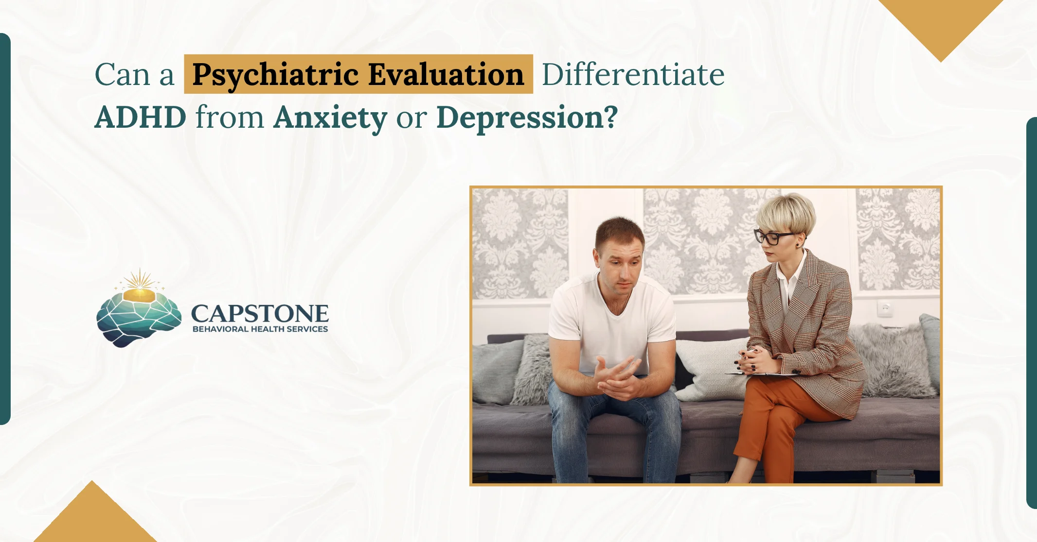 Can a Psychiatric Evaluation Differentiate ADHD from Anxiety or Depression