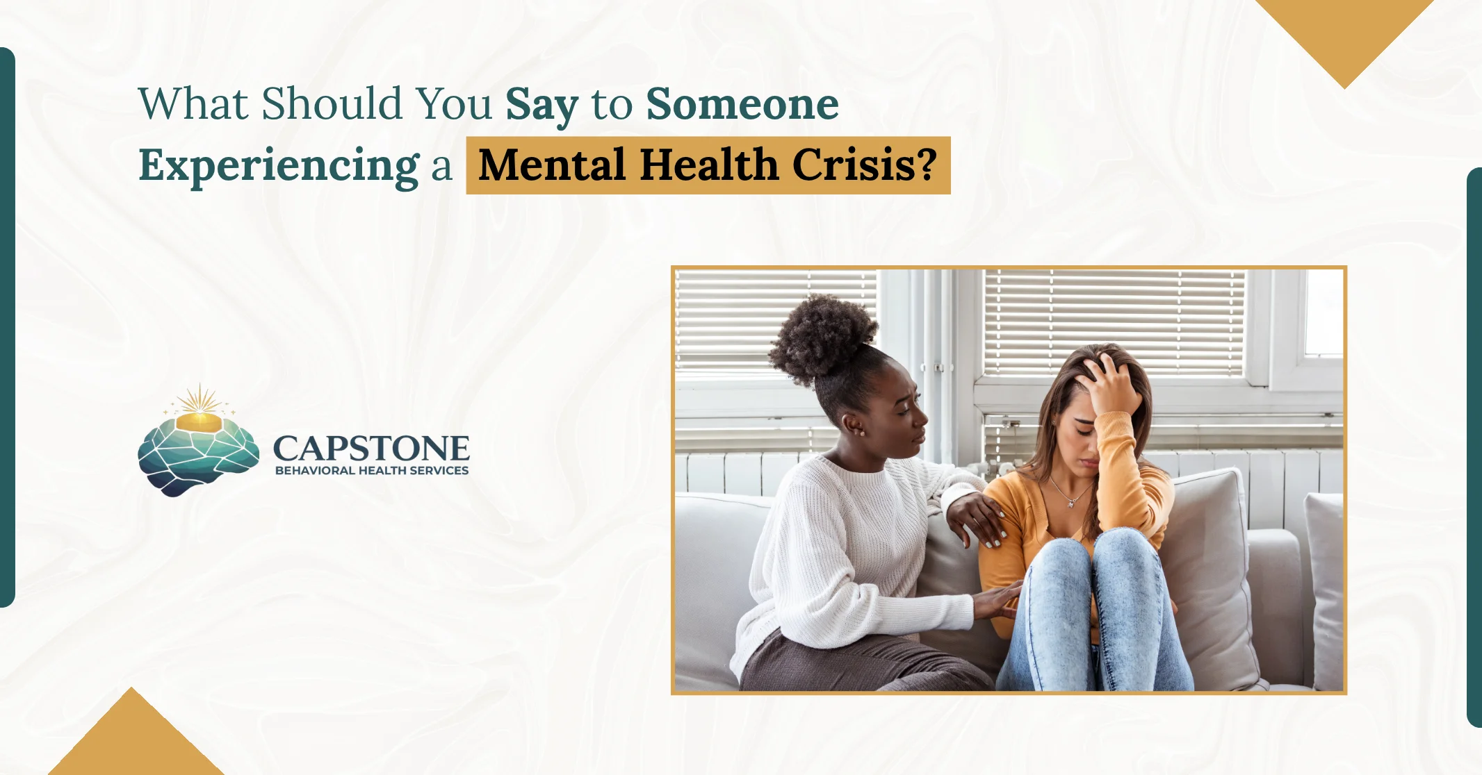 What Should You Say to Someone Experiencing a Mental Health Crisis?